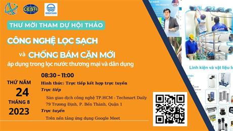 Mời tham dự hội thảo giới thiệu "Công nghệ lọc sạch và chống bám cặn mới áp dụng trong lọc nước thương mại và dân dụng"